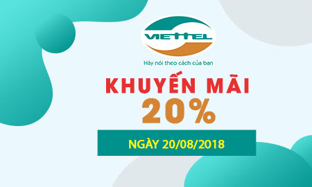 Viettel khuyến mại 20% giá trị thẻ nạp ngày 20/8